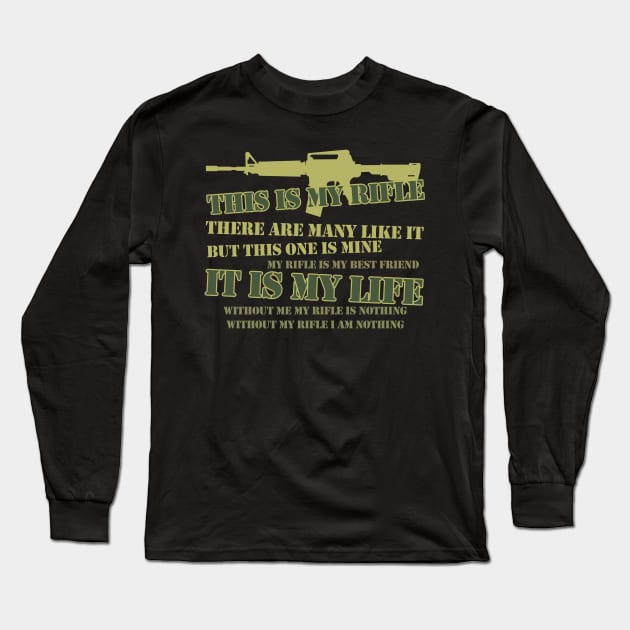 This is my Rifle - Rifle Creed Long Sleeve T-Shirt by Meta Cortex